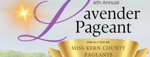 2024 Lavender Garden Pageant Miss Kern County